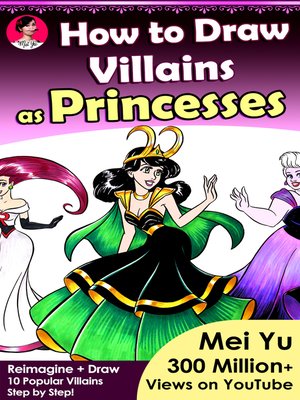 cover image of How to Draw Villains as Princesses